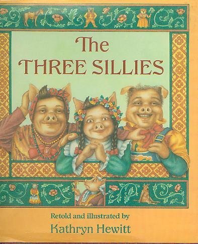 Three Sillies