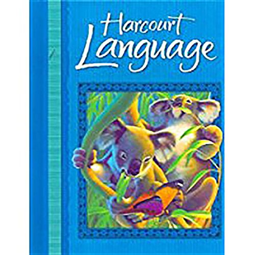 Harcourt School Publishers Language: Student Edition Grade 2 2002