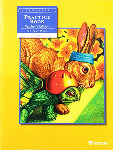 Trophies On Your Mark Practice book Teachers Edition grade 3