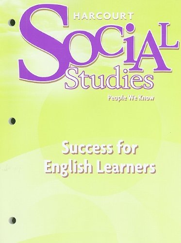 Harcourt Social Studies: Success for English Language Learners Grade 2