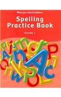 Storytown: Spelling Practice Book Student Edition Grade 1