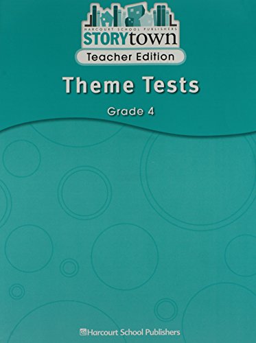 Theme Tests Teacher Edition Grade 4 Story Town 08