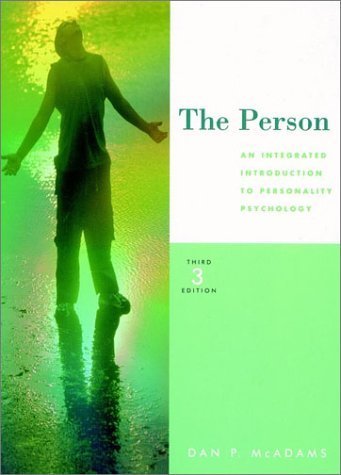 The Person : An Integrated Introduction to Personality Psychology