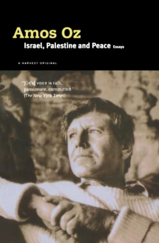 Israel, Palestine and Peace: Essays