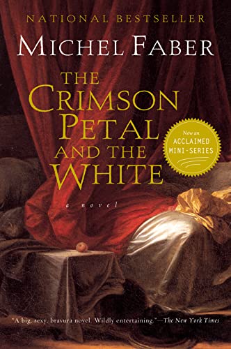 The Crimson Petal And The White (Harvest Book)