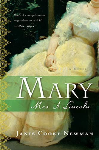 Mary: Mrs. A. Lincoln.