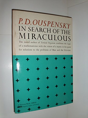 In Search of the Miraculous: Fragments of an Unknown Teaching