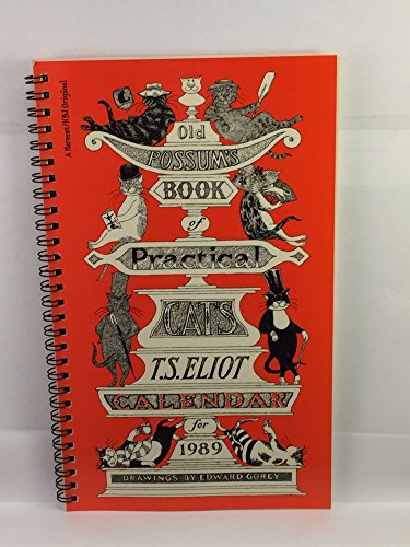 Old Possum's Book of Practical Cats Calendar for 1989 with Excerpts From the Poems