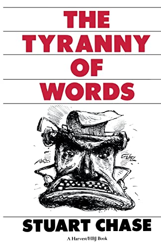 The Tyranny Of Words