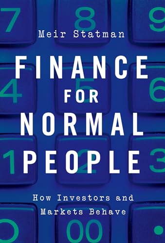 Finance for Normal People : How Investors and Markets Behave