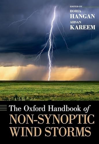 The Oxford Handbook of Non-Synoptic Wind Storms (Oxford Handbooks)