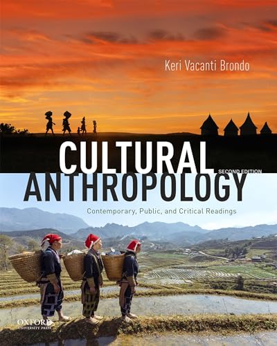 Cultural Anthropology: Contemporary, Public, and Critical Readings