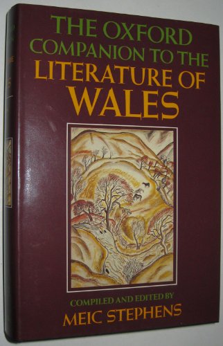 The Oxford Companion to the Literature of Wales