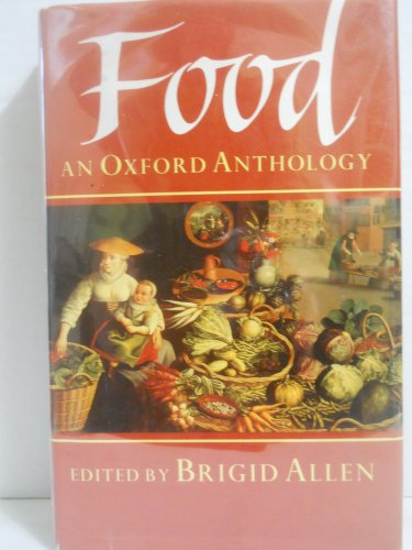 Food, an Oxford Anthology