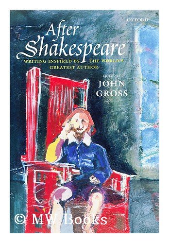 After Shakespeare: An Anthology