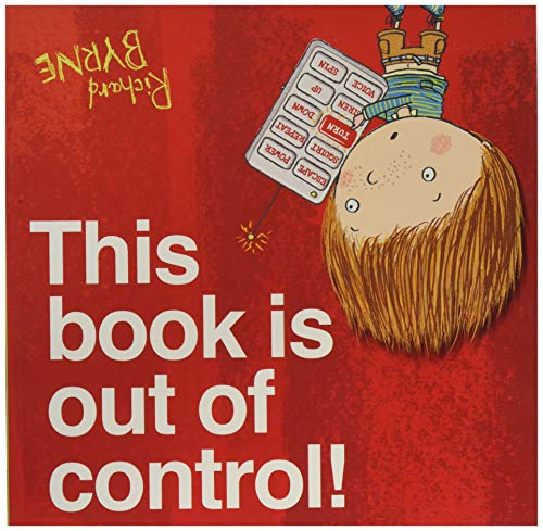This Book is Out of Control! (Ben & Bella)