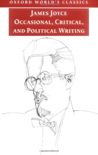 Occasional, Critical, and Political Writing (Oxford World's Classics)