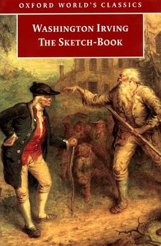 The Sketch-Book of Geoffrey Crayon, Gent (Oxford World's Classics)