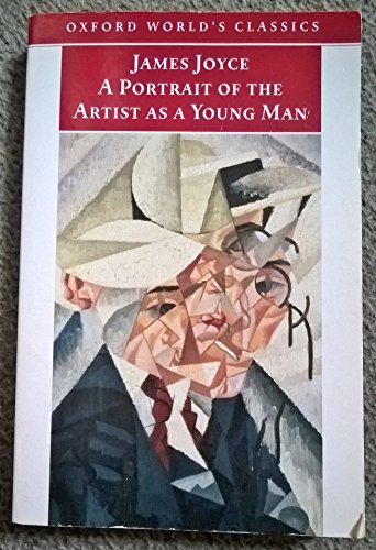 A Portrait of the Artist as a Young Man (Oxford World's Classics)