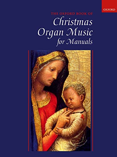 Oxford Book of Christmas Organ Music for Manuals