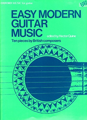Easy modern guitar music: Ten pieces by British composers