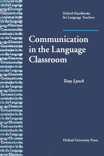 Communication in the Language Classroom