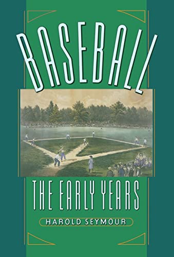 Baseball: The Early Years