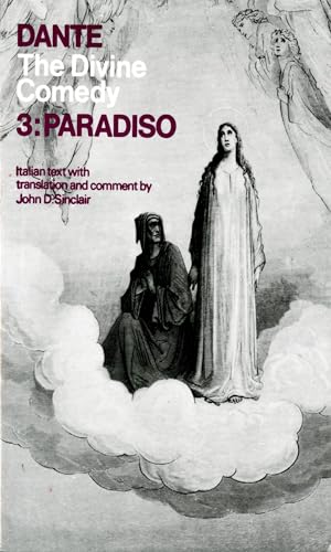 Divine Comedy of Dante Alighieri: Paradiso. Bilingual Text
