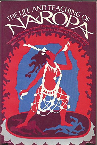 The Life and Teaching of Naropa