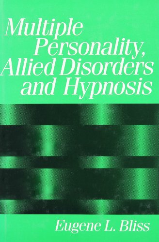 Multiple Personality, Allied Disorders, and Hypnosis