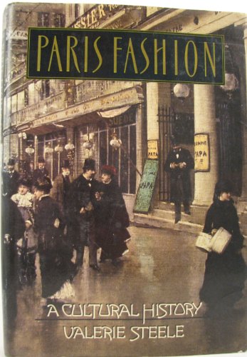 Paris Fashion. A Cultural History.