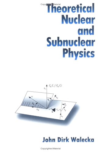 Theoretical Nuclear and Subnuclear Physics (Oxford Studies in Nuclear Physics, 16)