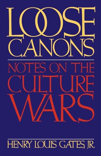 Loose Canons: Notes on the Culture Wars