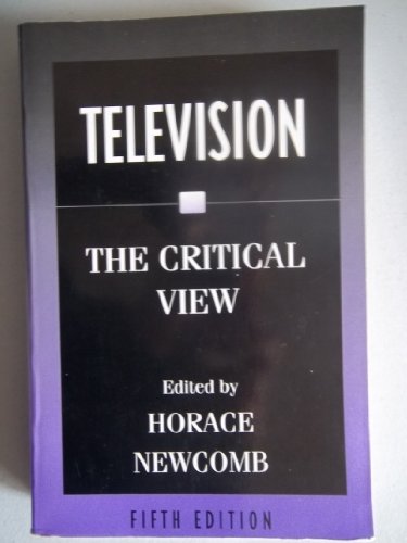 Television: The Critical View (Fifth Edition)