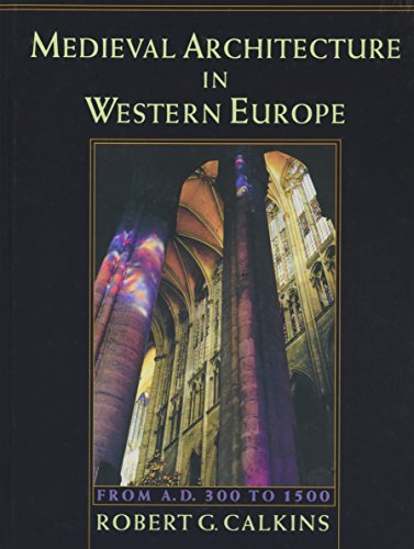 Medieval Architecture in Western Europe, from