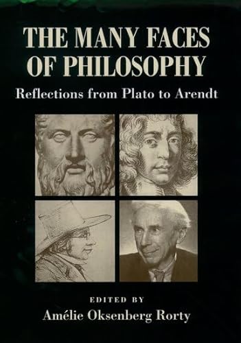 The Many Faces of Philosophy: Reflections from Plato to Arendt