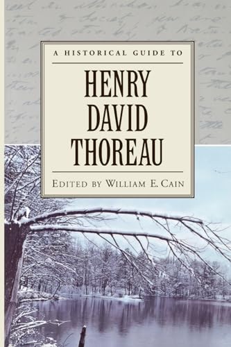 A Historical Guide to Henry David Thoreau (Historical Guides to American Authors)