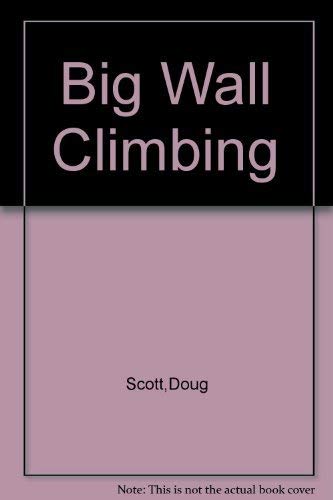 Big wall climbing