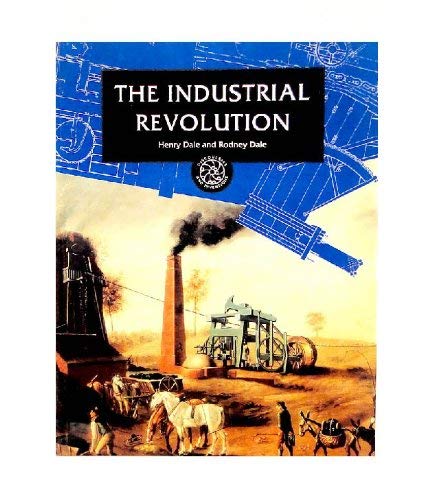 The Industrial Revolution