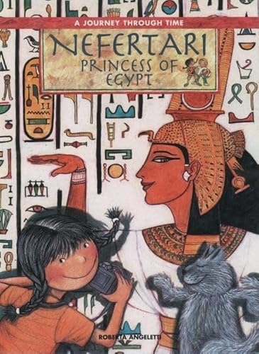 Nefertari, Princess of Egypt (A Journey Through Time Series)