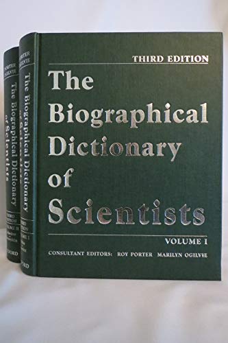 The Biographical Dictionary of Scientists [2 Volumes]