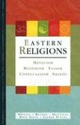 Eastern Religions : Hinduism, Buddism, Taoism, Confucianism, Shinto