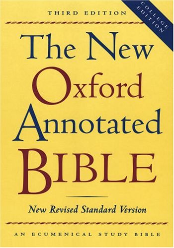 The New Oxford Annotated Bible, New Revised Standard Version, Third Edition (Hardcover College Edition 9720)
The New Oxford Annotated Bible, New Revised Standard Version, Third Edition (Hardcover College Edition 9720)
