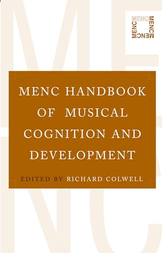 MENC Handbook of Musical Cognition and Development.