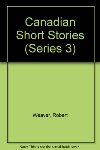 CANADIAN SHORT STORIES (An Oxford in Canada Paperback Series)
