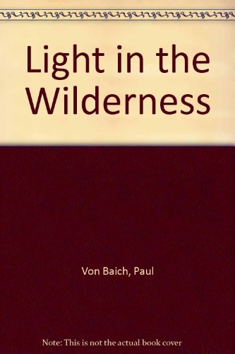Light in the Wilderness