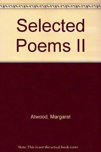 SELECTED POEMS 11. POEMS SELECTED & NEW 1976 - 1986 . { SIGNED .}. { FIRST EDITION/ FIRST PRINTIN...