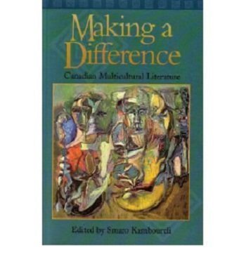 Making a Difference: Canadian Multicultural Literature