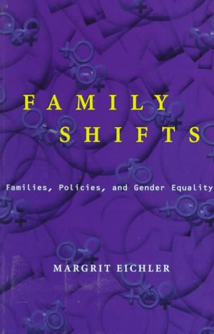 Family Shifts: Families, Policies, and Gender Equality