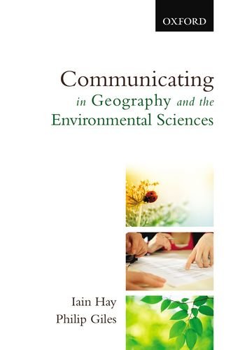 Communicating in Geography and the Enviromental Sciences Canadian Edition